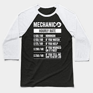 Auto Mechanic Work Hourly Rate Baseball T-Shirt